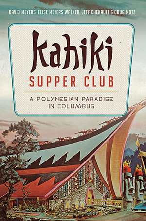 Kahiki Supper Club, Ohio, American Palate, Paperback