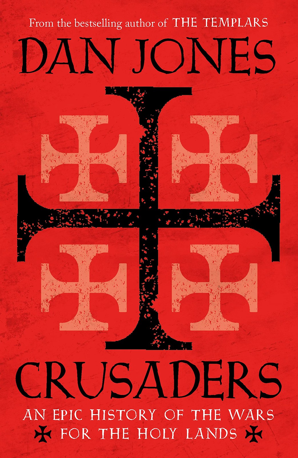 Crusaders (International Edition) – paperback Jones, Dan