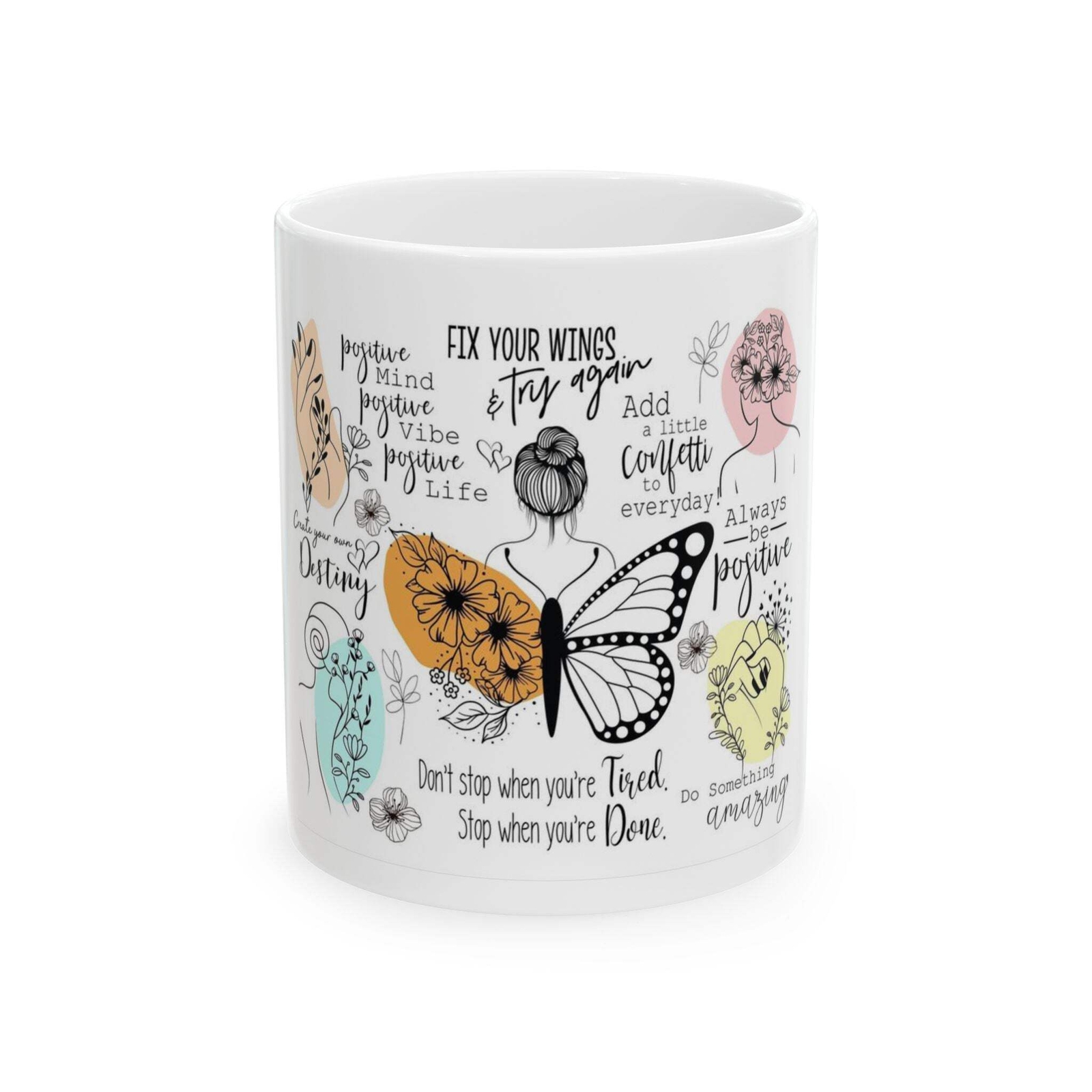 Inspirational Floral Ceramic Mug – 11oz/15oz, Motivational Quote & Botanical Des