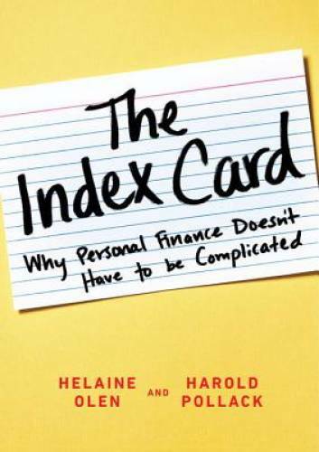 The Index Card: Why Personal Finance Doesn’t Have to Be Complicated – GOOD