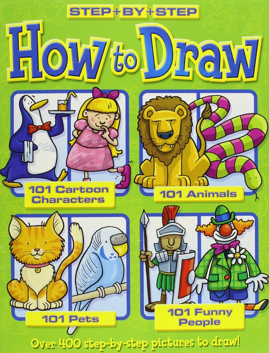 How to Draw 101 Cartoon Characters- Animals – Pets – Funny People (Step + By…