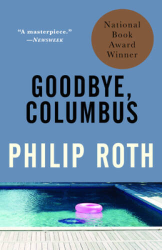 Goodbye, Columbus : And Five Short Stories (Vintage International) – GOOD