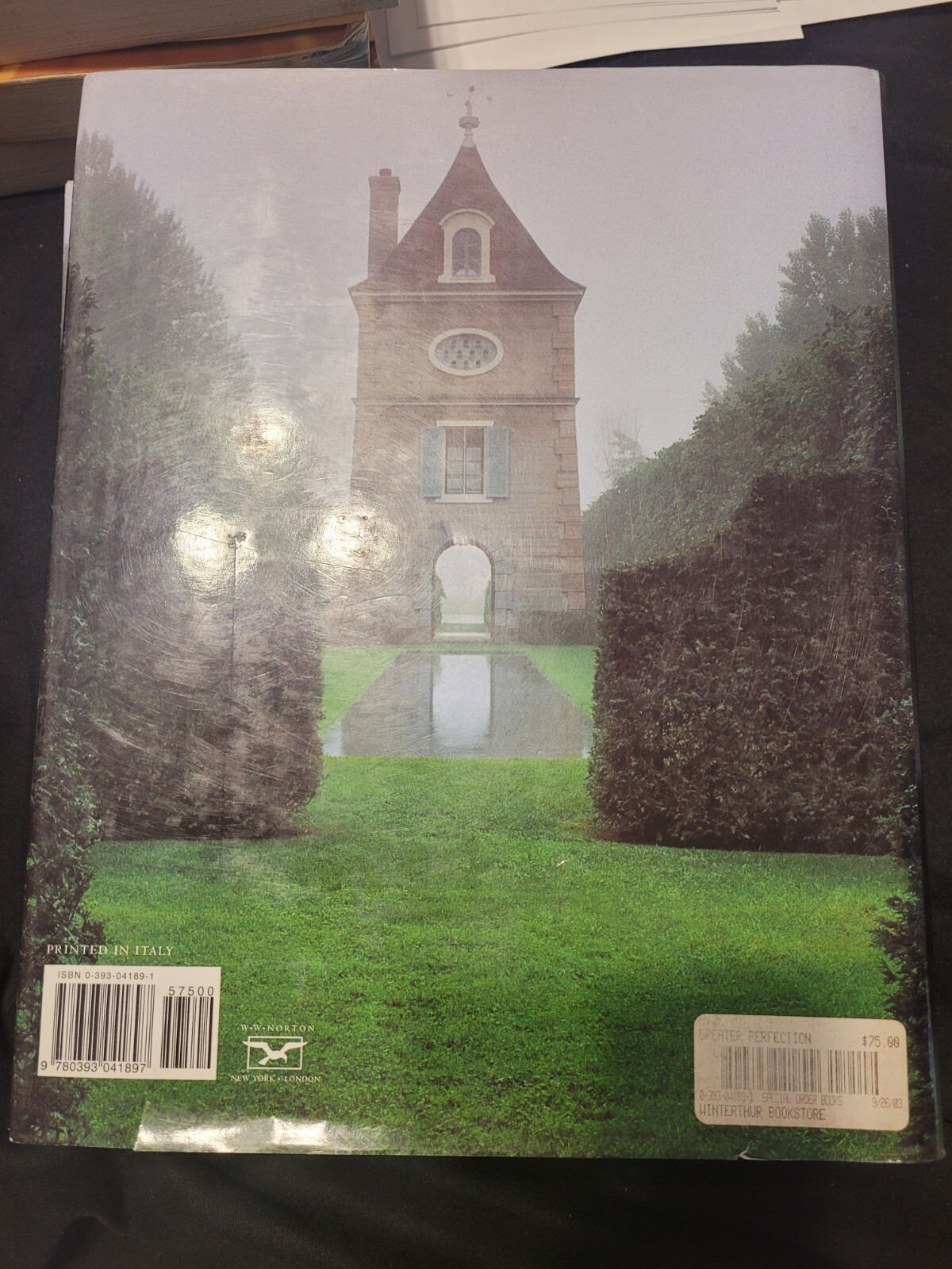 Greater Perfection : The Story of the Gardens at les Quatre Vents by Francis H.