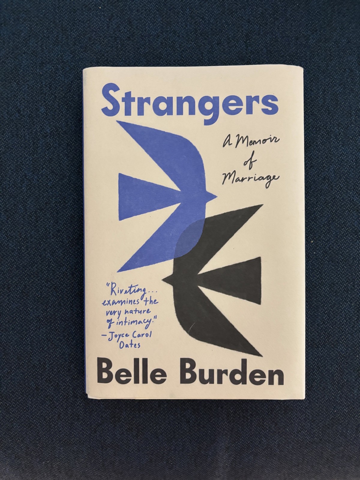 Strangers : A Memoir of Marriage by Belle Burden (2026, Hardcover)