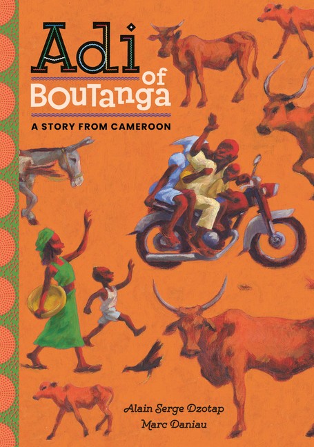 Adi Of Boutanga: A Story From Cameroon
