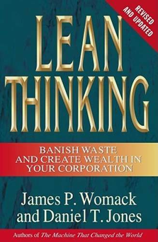 Lean Thinking: Banish Waste and Create Wealth in Your Corporation, R – VERY GOOD