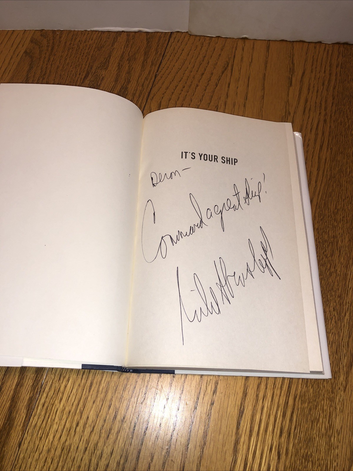 It’s Your Ship SIGNED 2012 Anniversary Edtn HC by Captain D. Michael Abrashoff