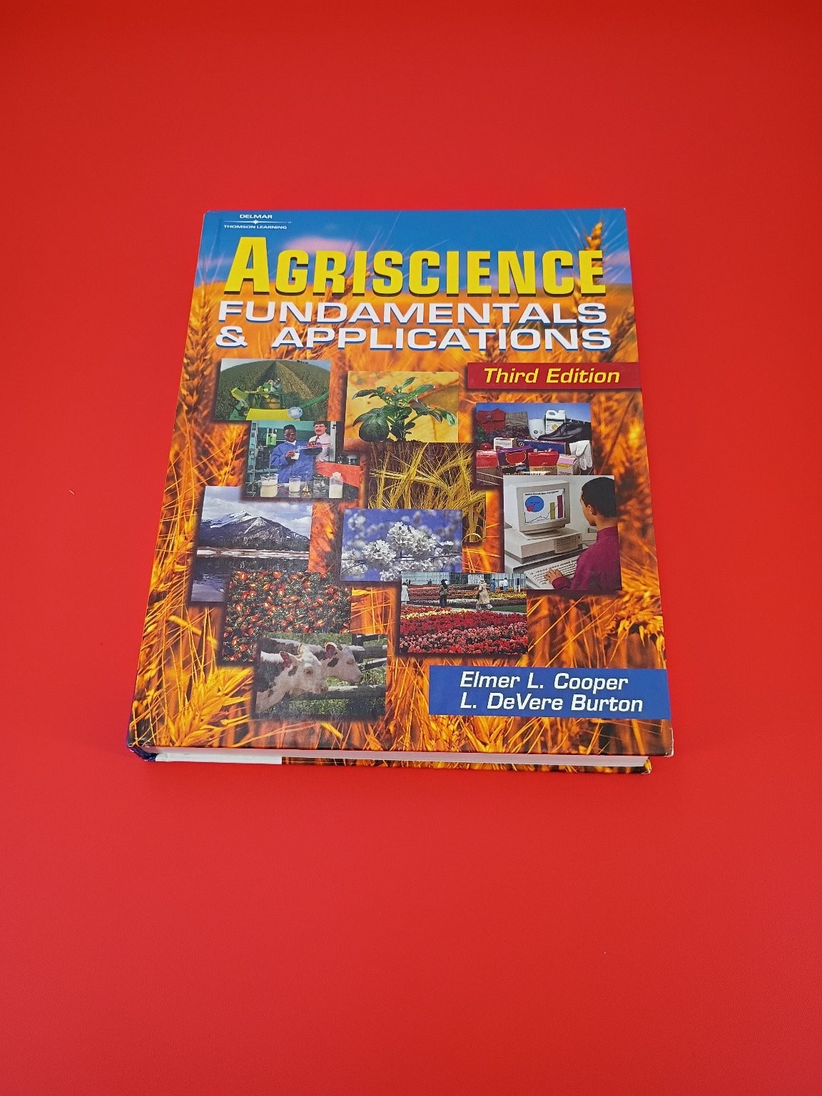 Agriscience Fundamentals & Applications Cooper Burton 2002 3rd Edition