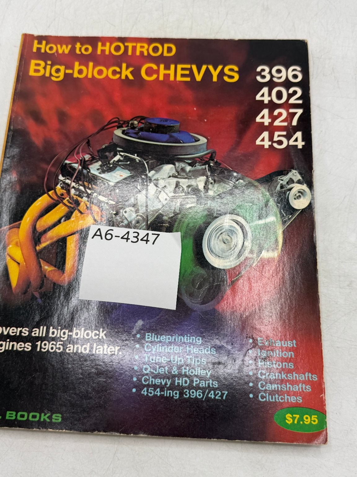 How to HOTROD Big-block CHEVYS 396 402 427 454 Fisher Waar 1977 H.P. BOOKS