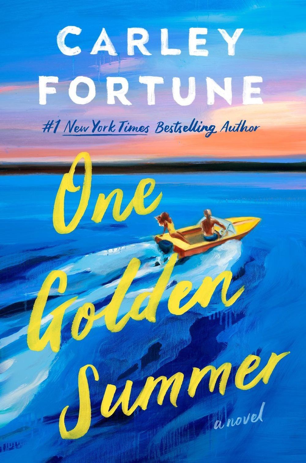 One Golden Summer by Carley Fortune Hardcover Book