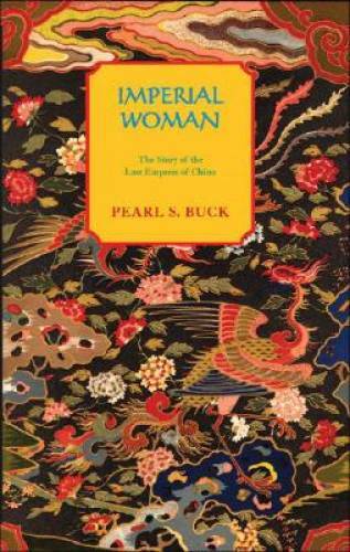 Imperial Woman: The Story of the Last Empress of China (Oriental Novels o – GOOD