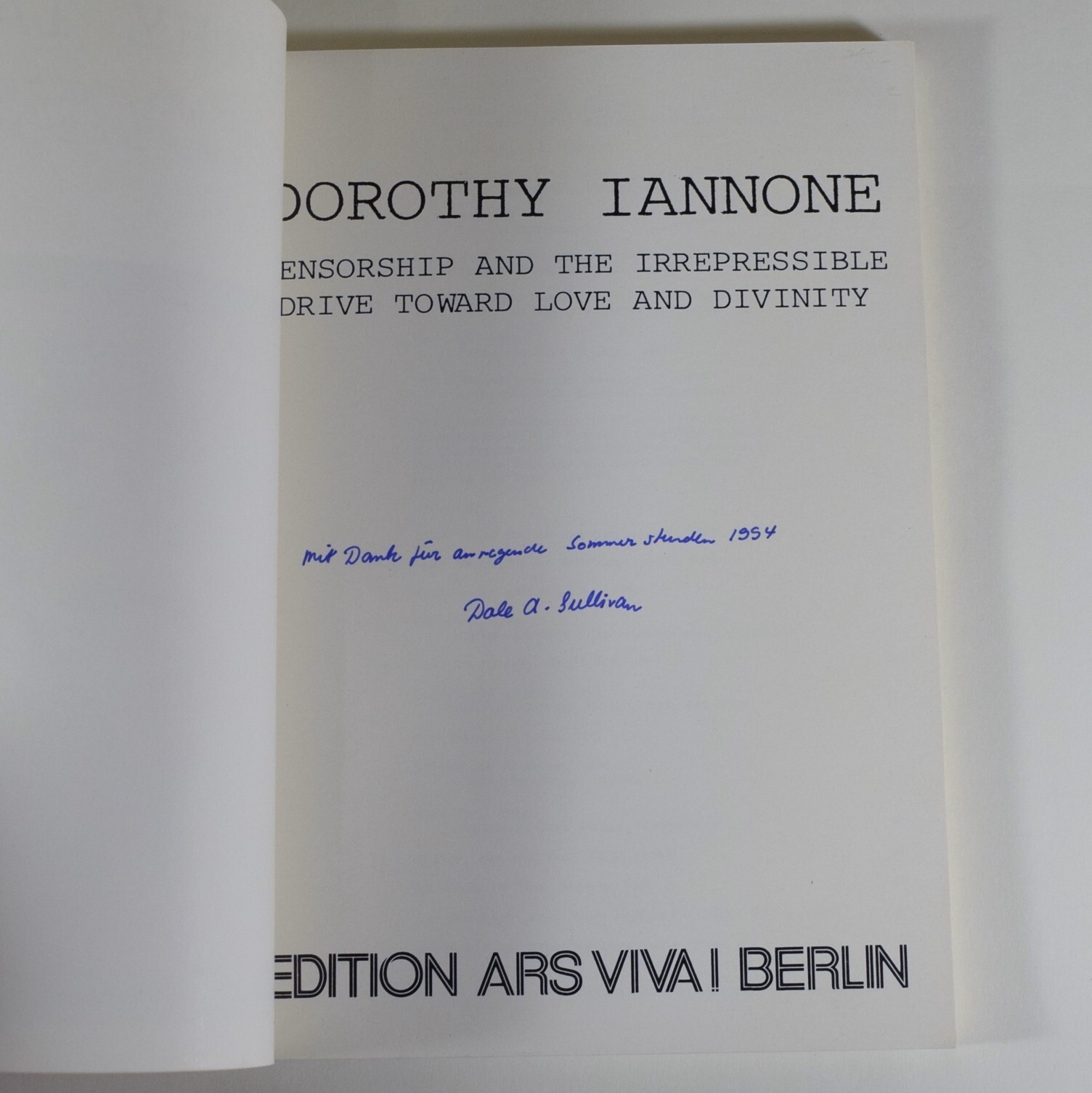 Dorothy Iannone – Censorship and the Irrepressible Drive Toward Love & Divinity