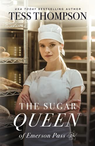 The Sugar Queen (Emerson Pass Contemporaries) By Thompson, Tess
