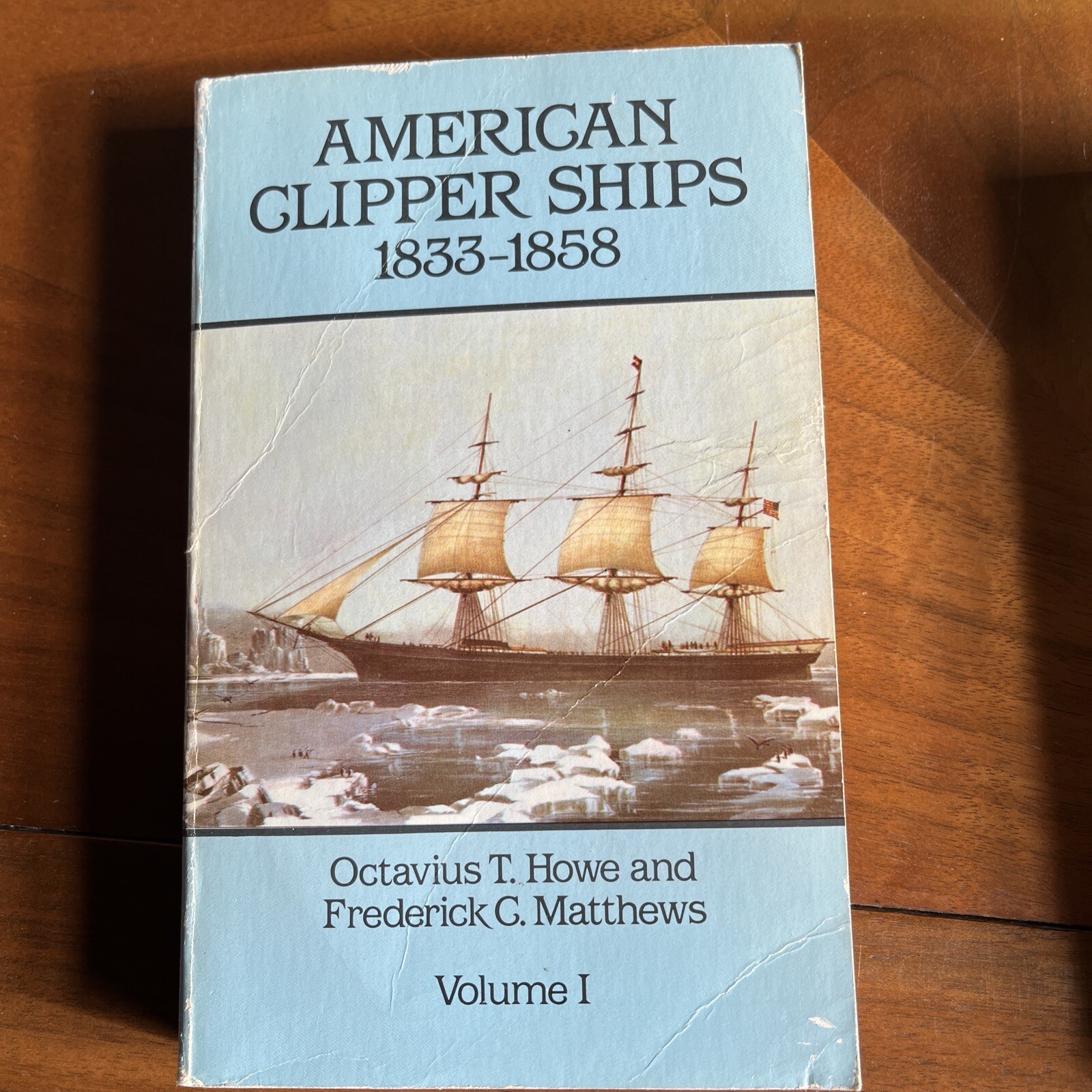 Dover Maritime Ser.: American Clipper Ships, 1833-1858 by Frederick C. Matthews