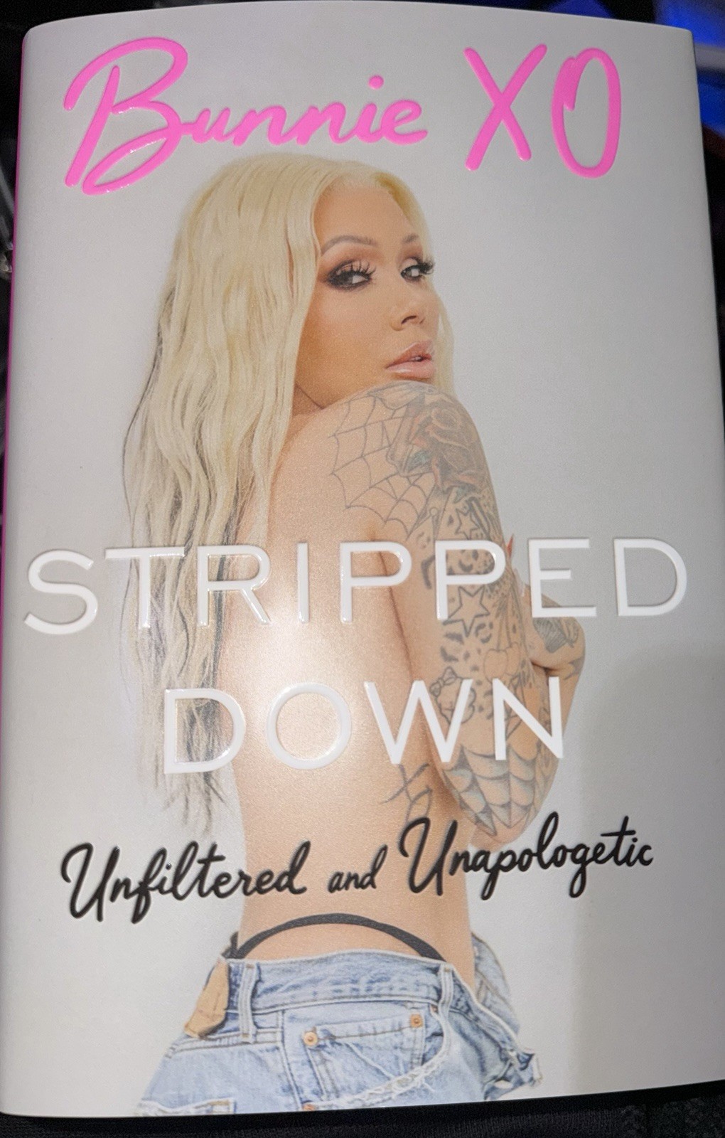 Bunnie XO Stripped Down: Unfiltered and Unapologetic Hardcover Book 2026