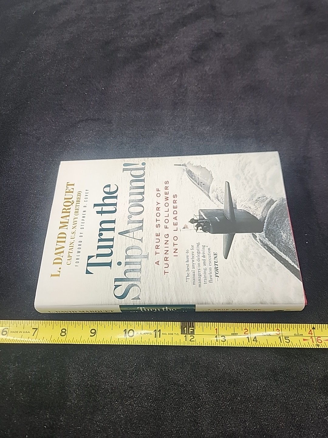Turn the Ship Around! L. David Marquet Hardcover Leadership Navy Business