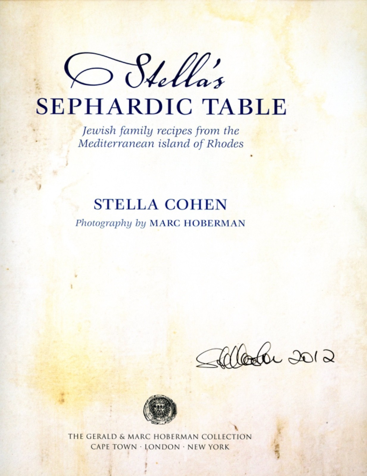 Stella’s SEPHARDIC TABLE Signed Jewish Recipes Mediterranean Island of Rhodes