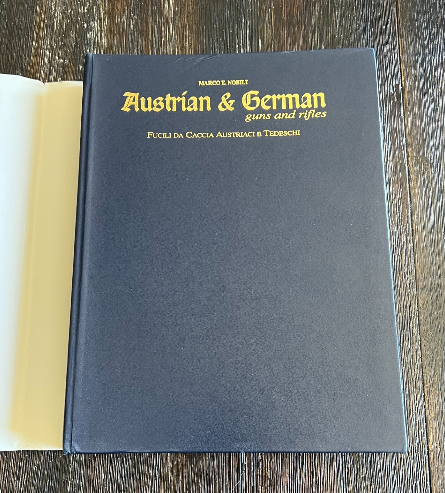 Austrian & German Guns and Rifles Marco E Nobili Firearms Reference History Book