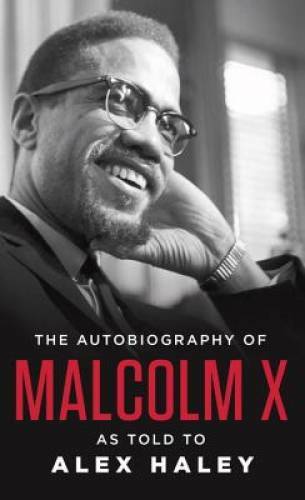The Autobiography of Malcolm X: As Told to Alex Haley – Paperback – GOOD