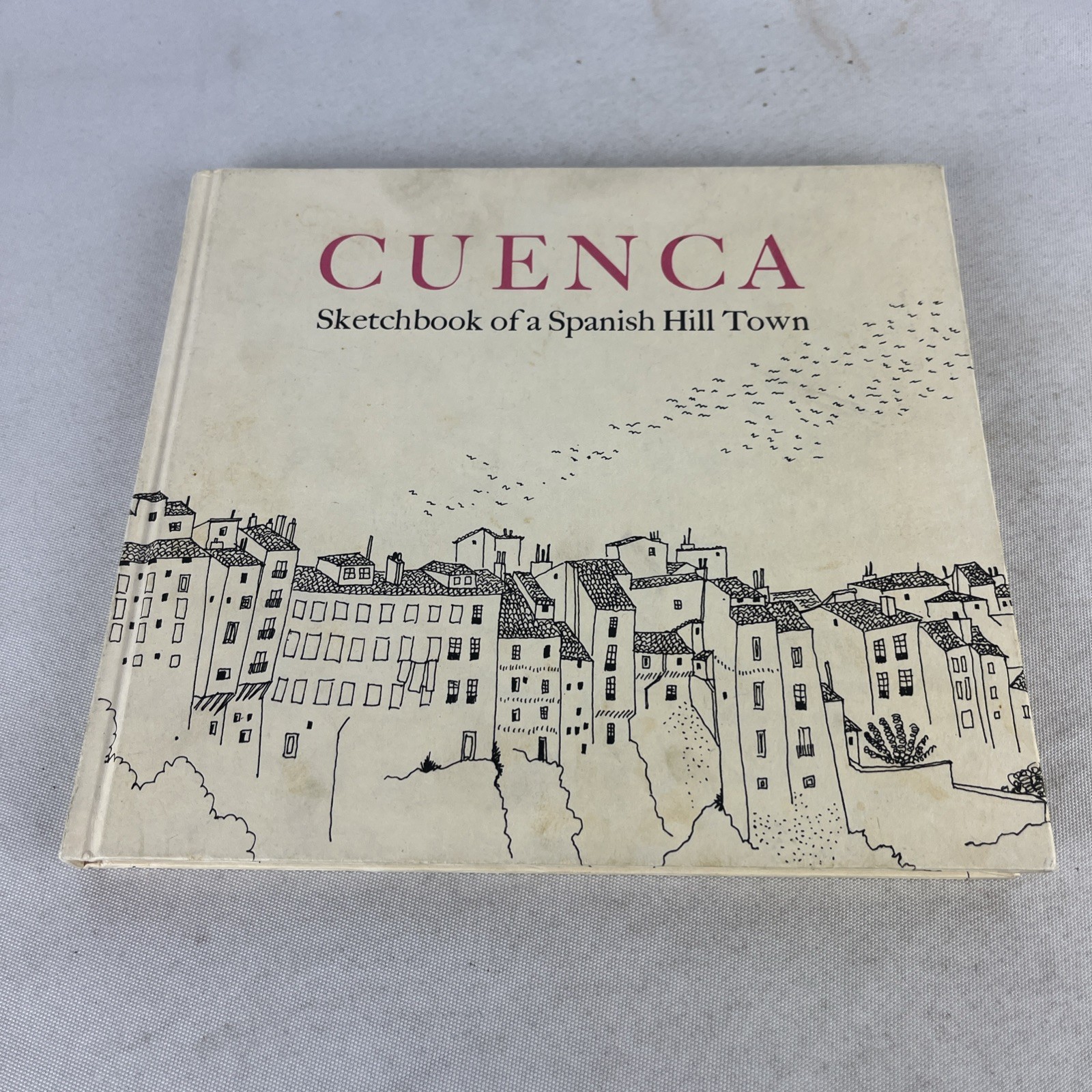 Cuenca Sketchbook of a Spanish Hill Town – SIGNED by Fernando Zobel – HC – 1970