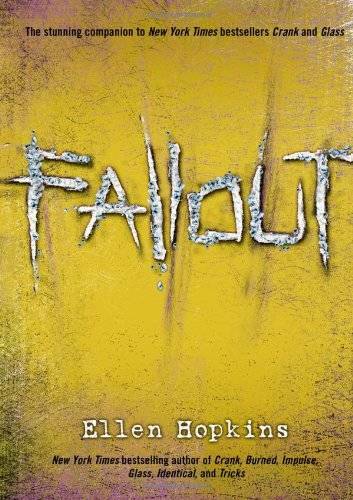 Fallout – Hardcover By Hopkins, Ellen – GOOD
