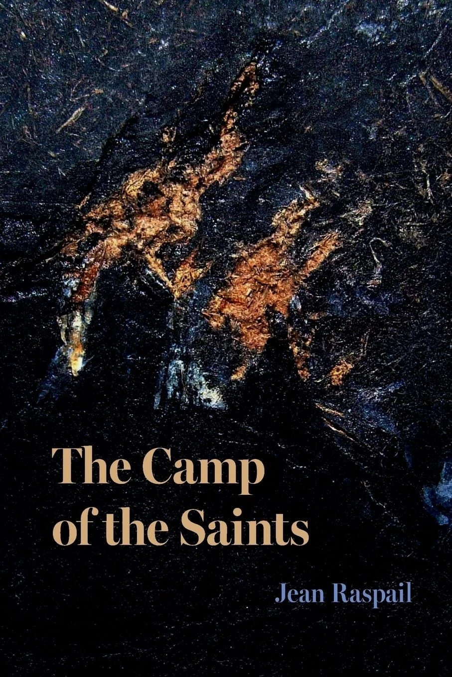 Camp of the Saints by Jean Raspail Paperback