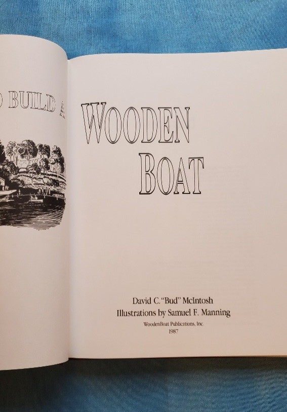 How to Build a Wooden Boat McIntosh, David C. Manning, Samuel F. HCDJ NF