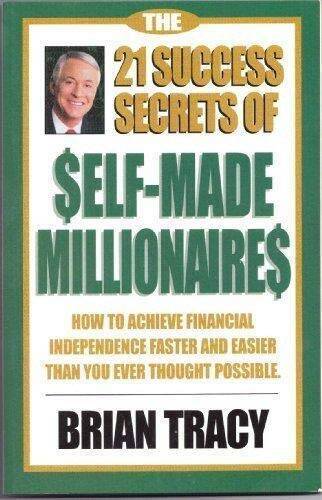 The 21 Success Secrets of Self-Made Millionaires – Paperback – GOOD