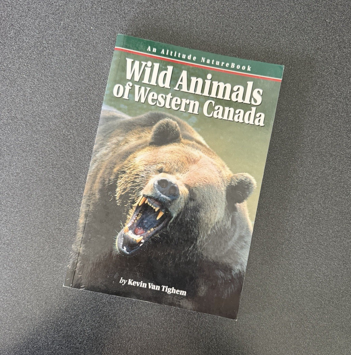 Wild Animals of Western Canada PB Kevin Van Tighem An Altitude NatureBook Illus