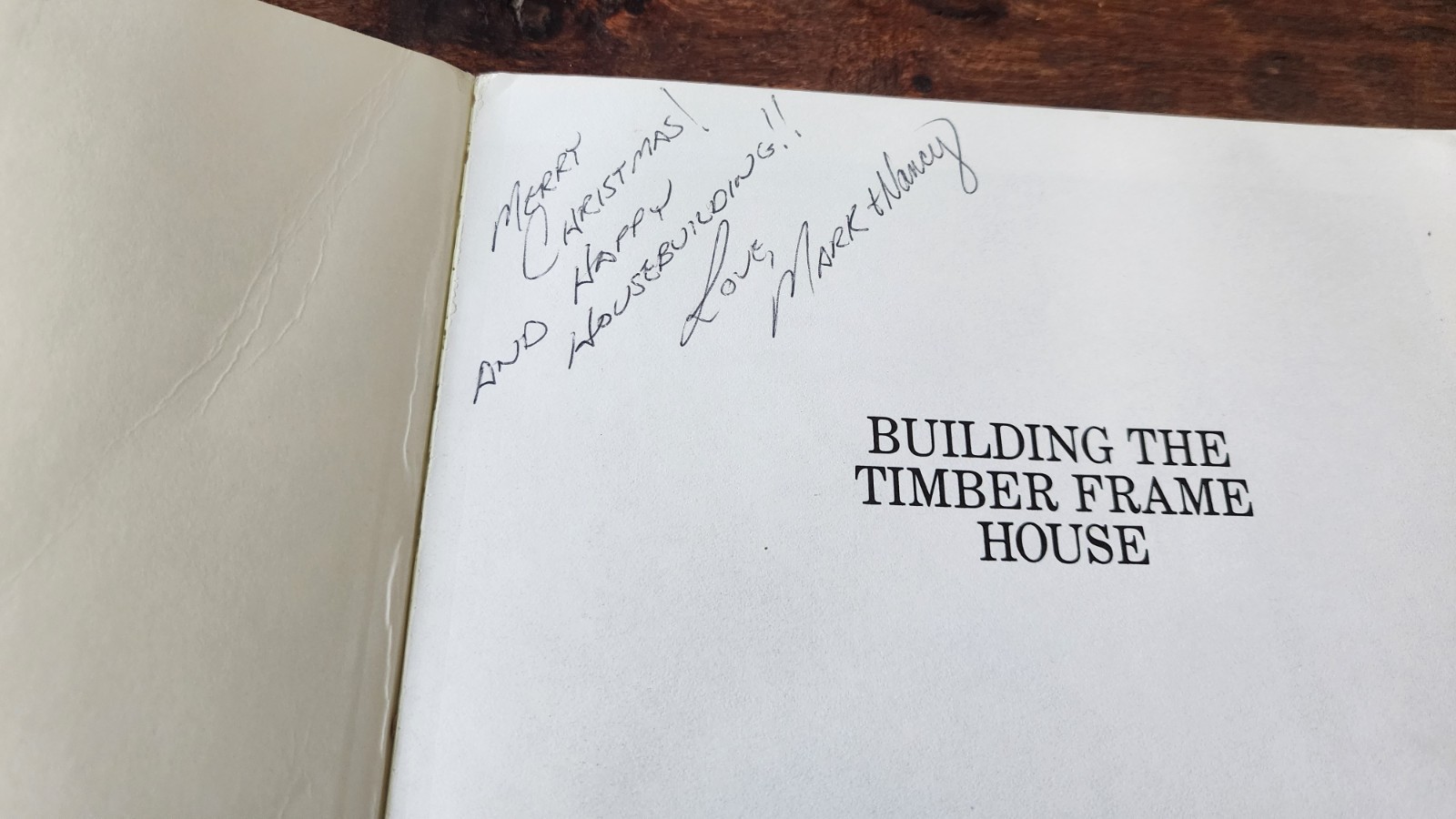 Building The Timber Frame House Book By Tedd Benson The Revival Forgotten Craft