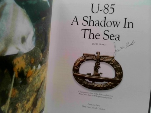 A Shadow in the Sea: Germany’s U-85 (Signed) by Jim Bunch