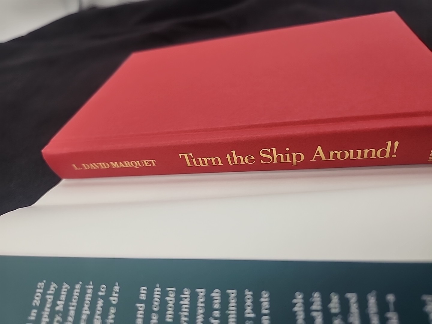 Turn the Ship Around! L. David Marquet Hardcover Leadership Navy Business