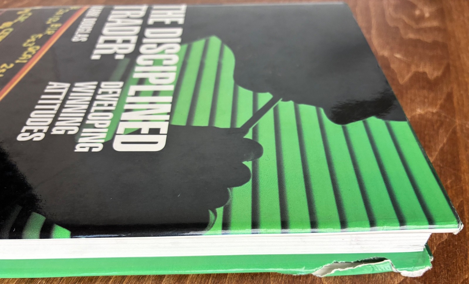 The Disciplined Trader: Developing Winning Attitudes, Mark Douglas 1990 HC/DJ
