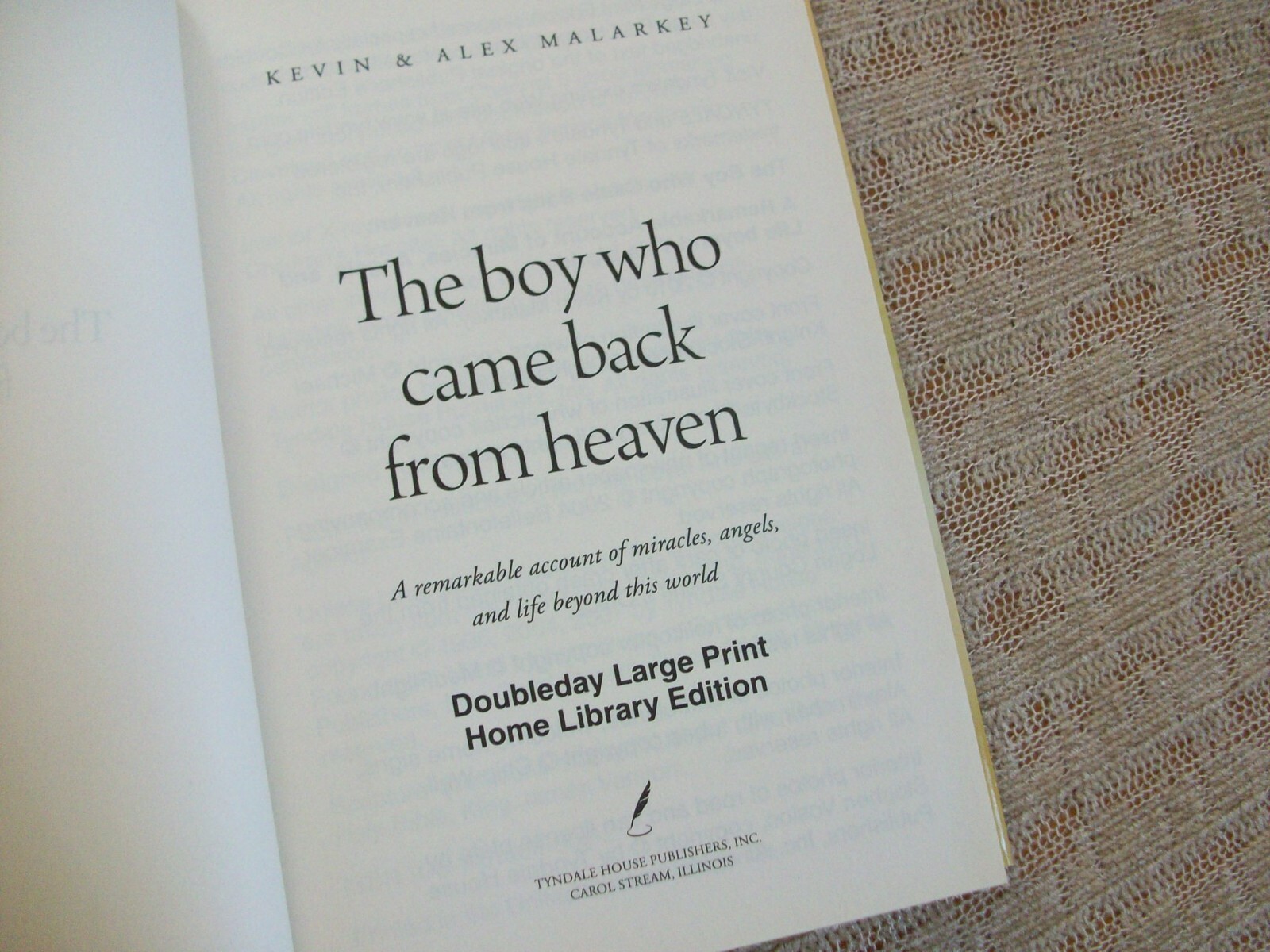The Boy Who Came Back From Heaven by Kevin & Alex Malarkey (Large Print) HCDJ