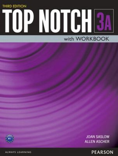 Top Notch 3 Student Book/Workbook Split A Paperback Joan, Ascher,