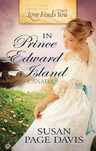 Love Finds You in Prince Edward Island, Canada – Paperback – GOOD