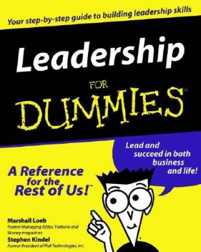Leadership For Dummies – Paperback By Loeb, Marshall – VERY GOOD