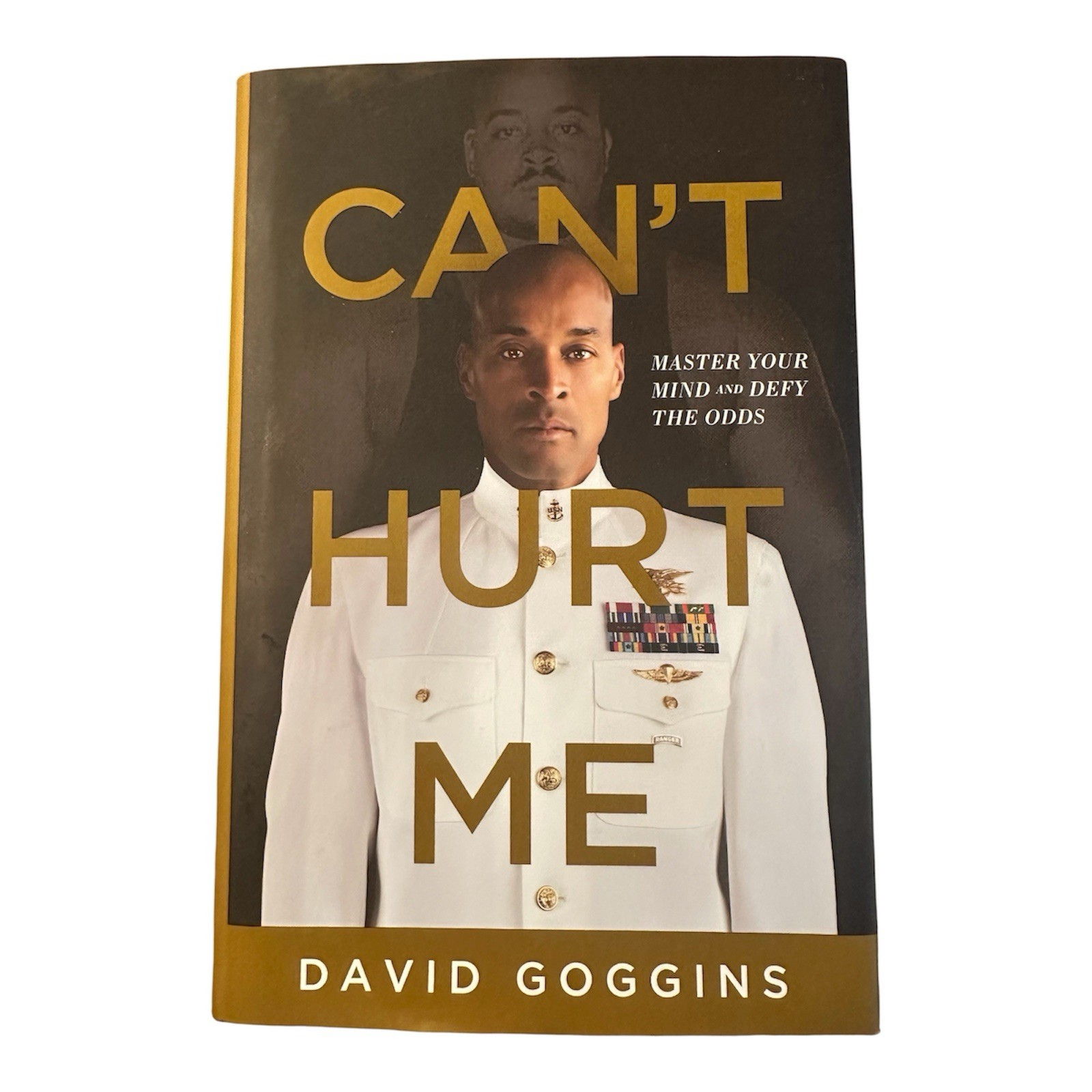 Can’t Hurt Me : Master Your Mind and Defy the Odds by David Goggins (Hardcover)
