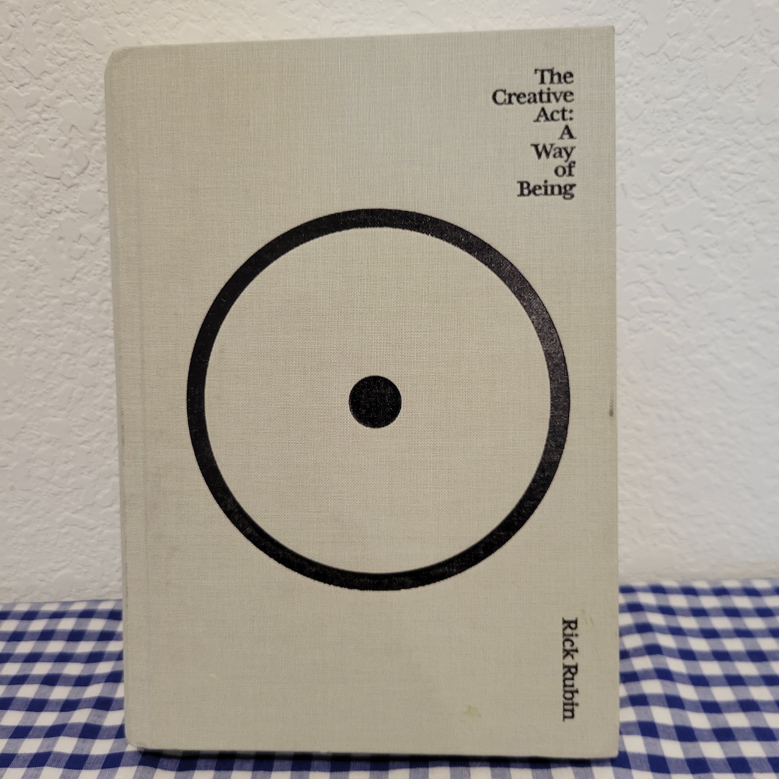 The Creative Act: A Way of Being – Hardcover By Rubin, Rick – GOOD