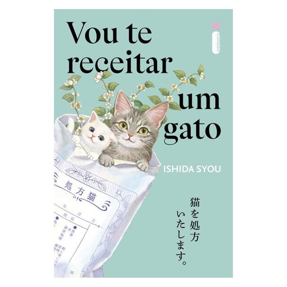 Livro: Vou te Receitar um Gato – Syou Ishida (Em Portugues do Brasil)