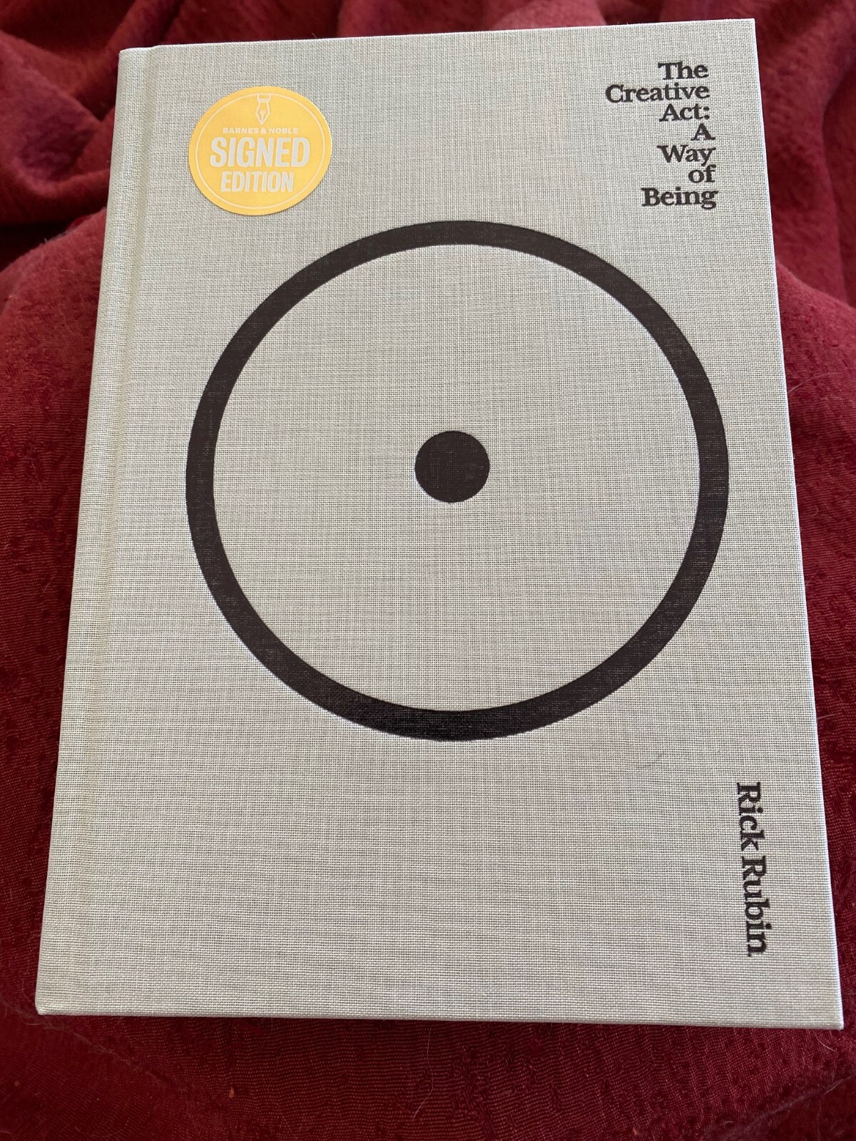 RICK RUBIN — THE CREATIVE ACT: A WAY OF BEING HARDCOVER SIGNED