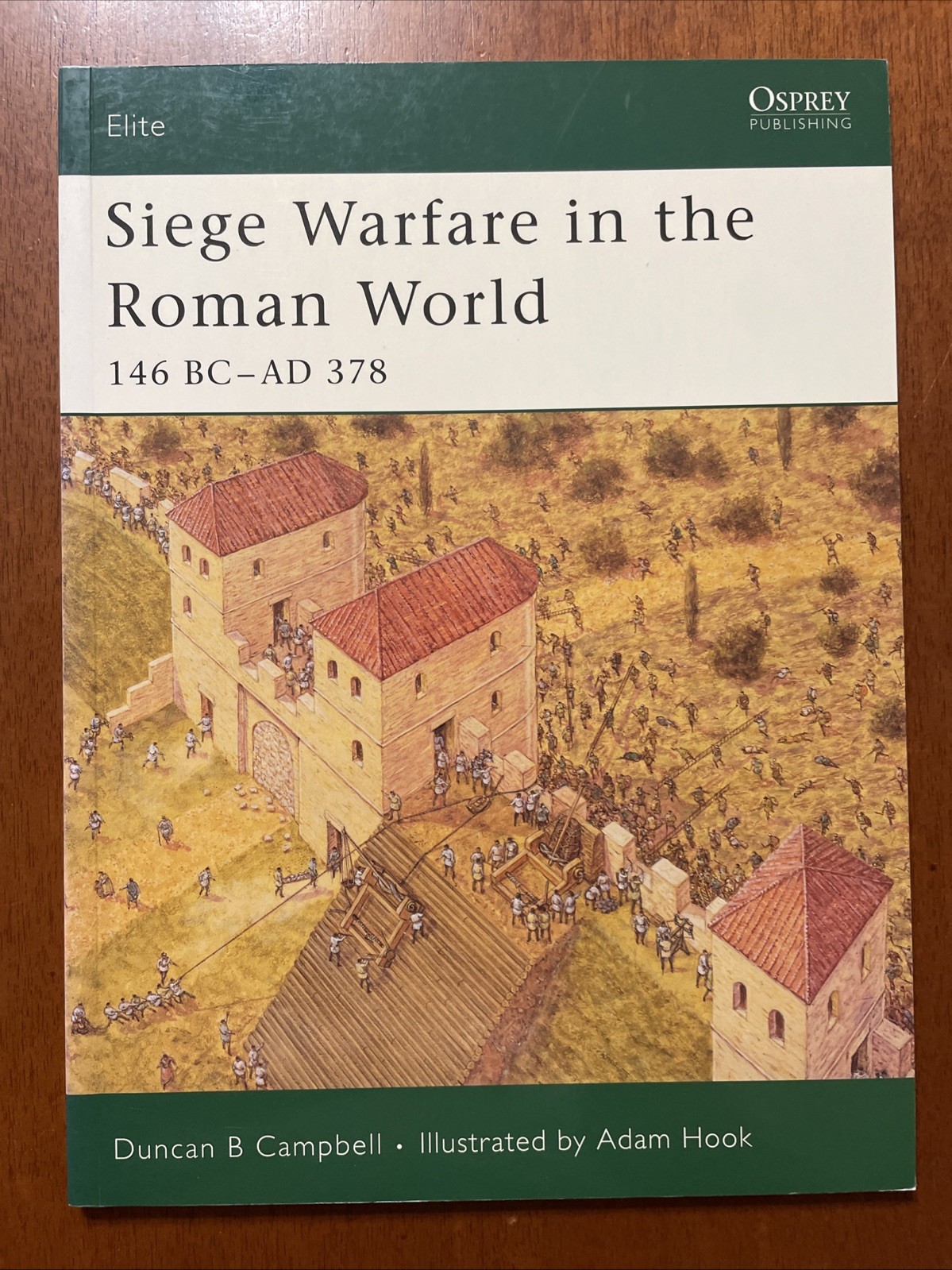 Siege Warfare in the Roman World – Osprey Elite Series , #126 64 Pages, SB