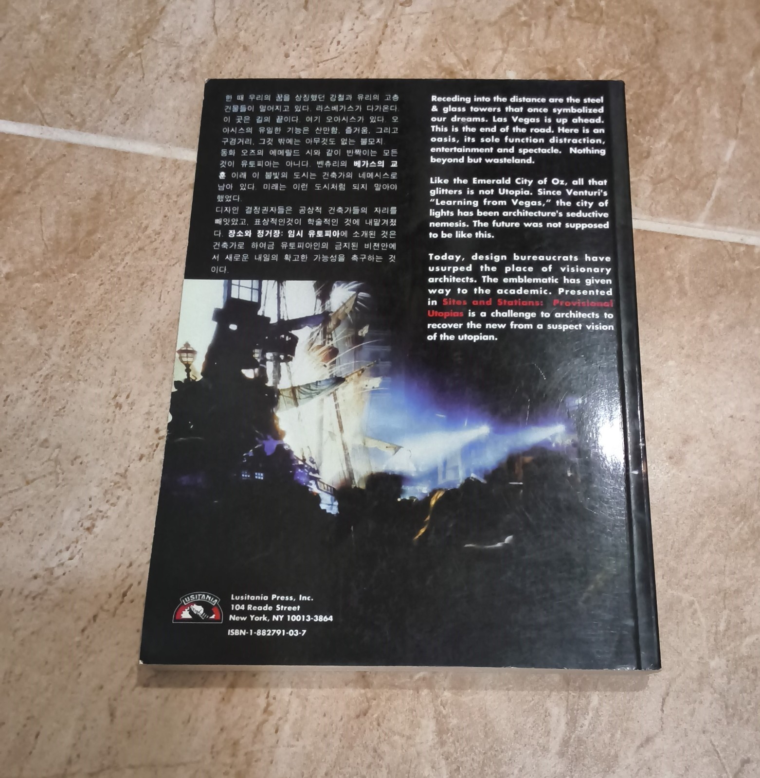 Sites & Stations: Provisional Utopias – Stan Allen & Kyong Park (Paperback)
