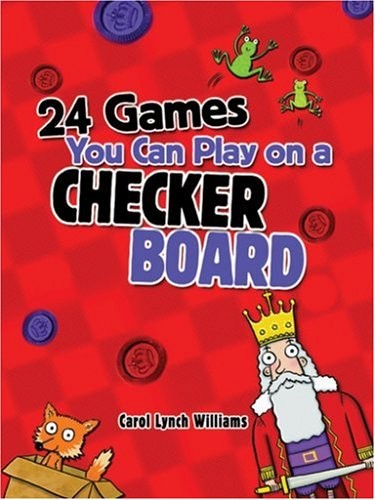 24 Games You Can Play on a Checkerboard