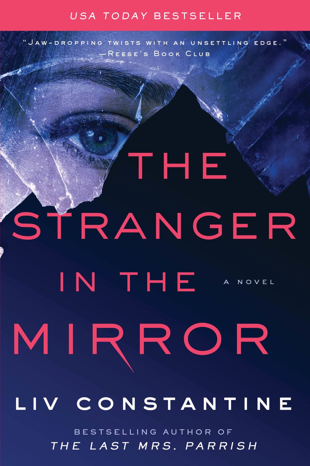 The Stranger in the Mirror: A Novel – Constantine, Liv – Good – See conditio…