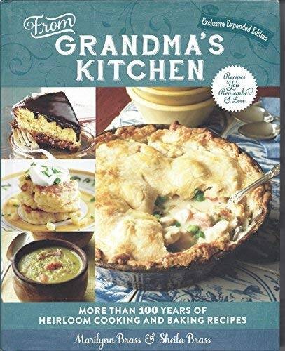 From Grandma’s Kitchen Exclusive Expanded Edition – Hardcover – GOOD