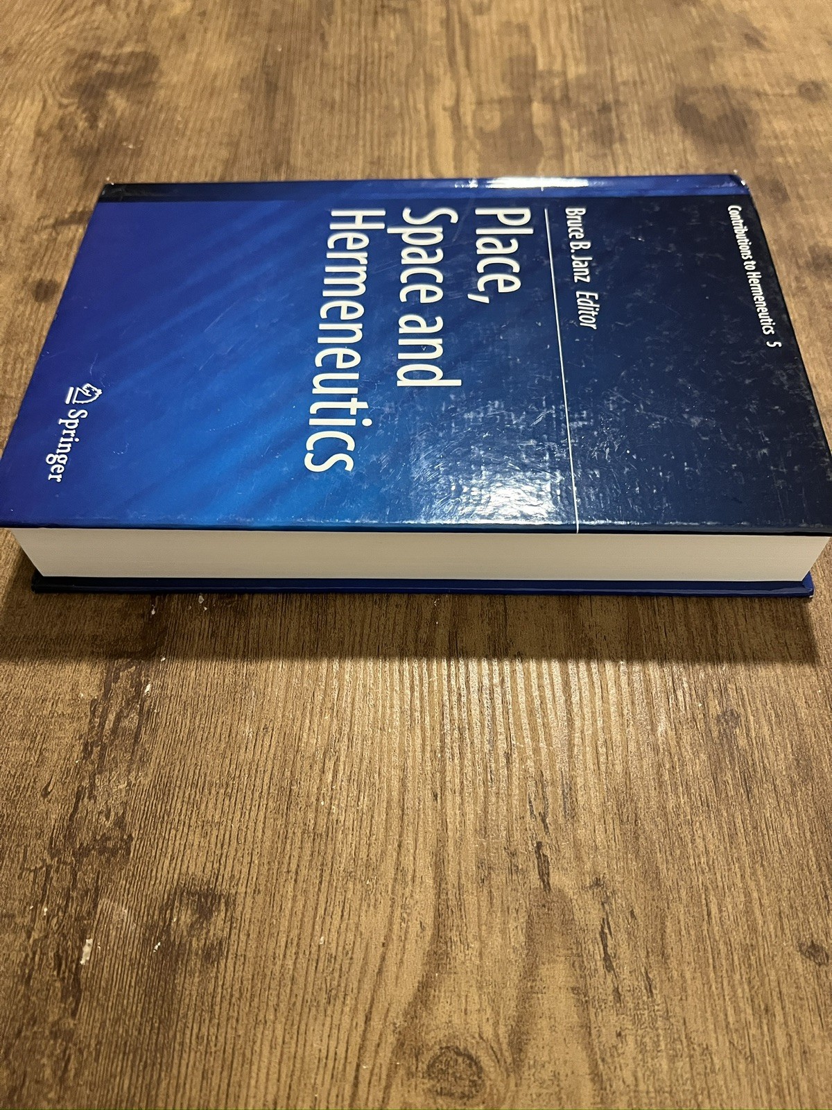 Place, Space and Hermeneutics (Contributions to Hermeneutics, 5), , 978331952212