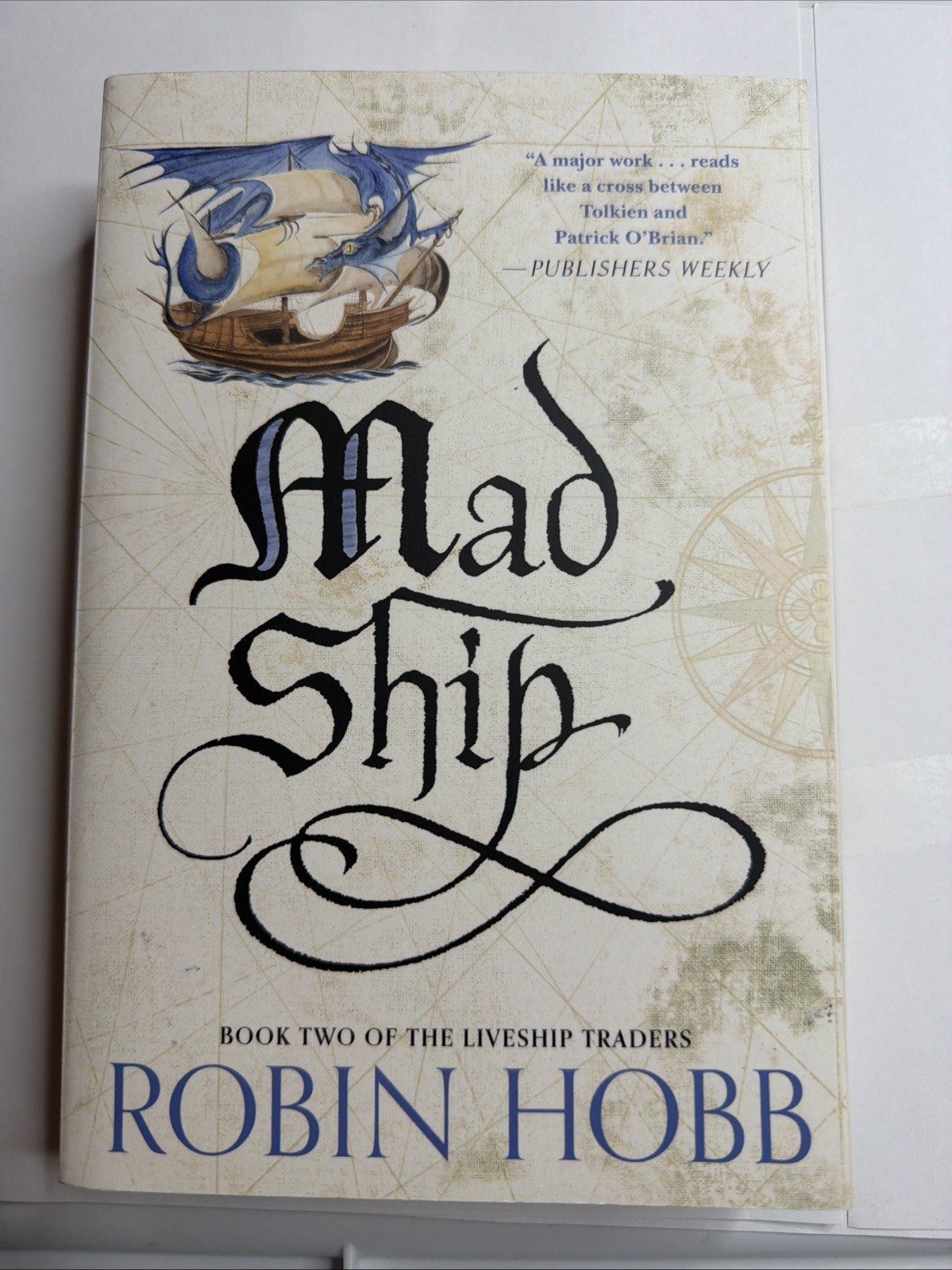 Mad Ship (Liveship Traders Trilogy) by Hobb