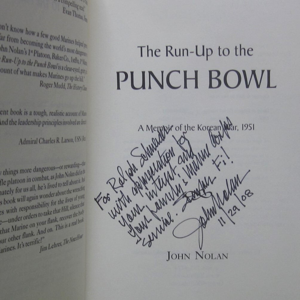 JOHN NOLAN autograph Run Up to the Punch Bowl signed book Korean War memoir 2006