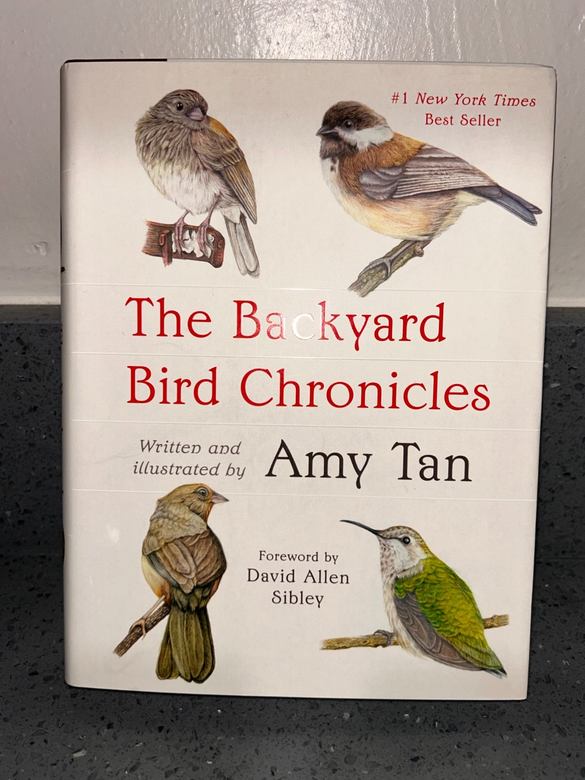 The Backyard Bird Chronicles, Amy Tan, Flexibound, 2024, first edition NEW